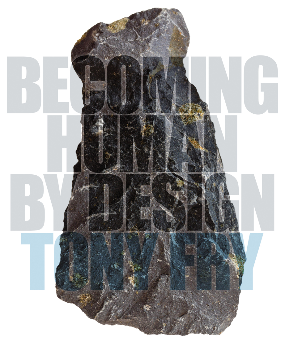 Becoming Human By Design Fry Tony