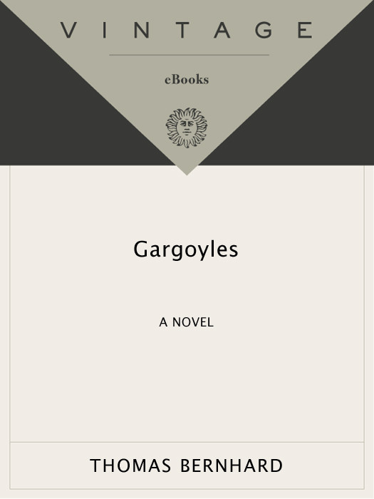 Gargoyles Thomas Bernhard