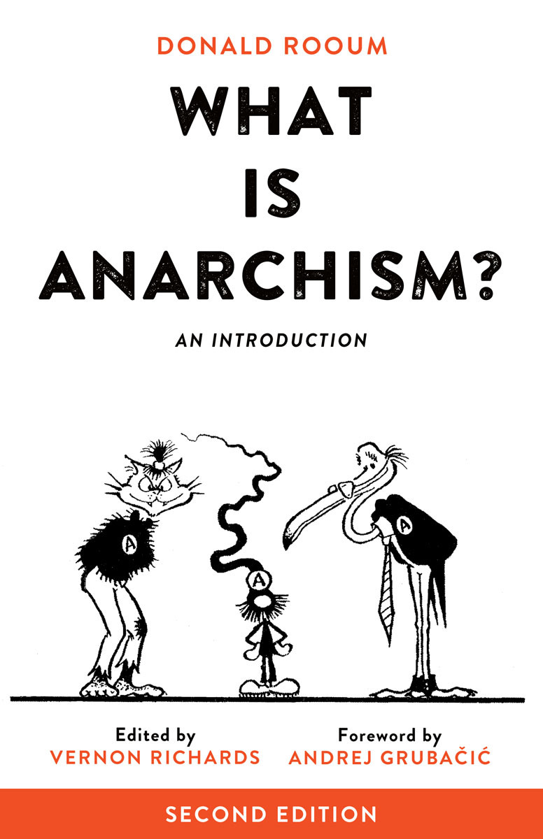 What Is Anarchism Grubacic Andrej Richards Vernon Rooum Donald