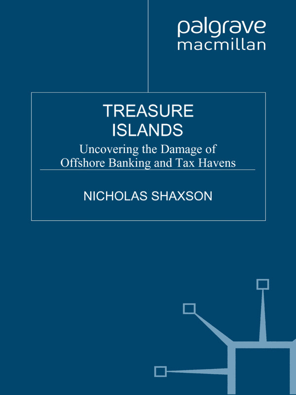 Treasure Islands Nicholas Shaxson