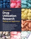 Drug Utilization Research Methods And Applications 2nd Edition 2nd Monique Elseviers