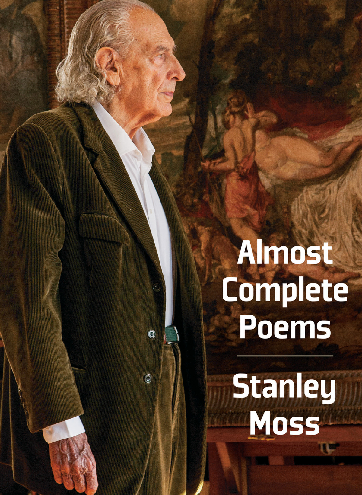 Almost Complete Poems Stanley Moss