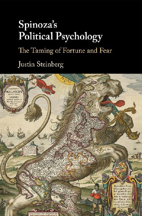 Spinozas Political Psychology Steinberg Justin