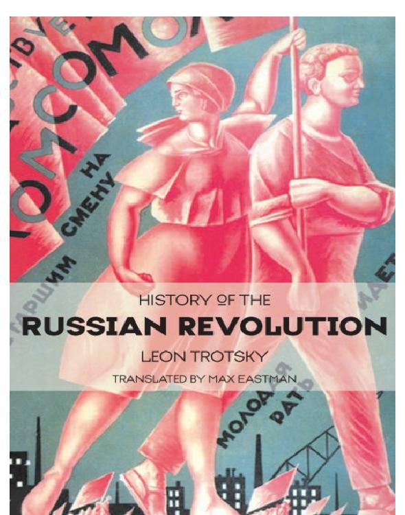 History Of The Russian Revolution Leon Trotsky