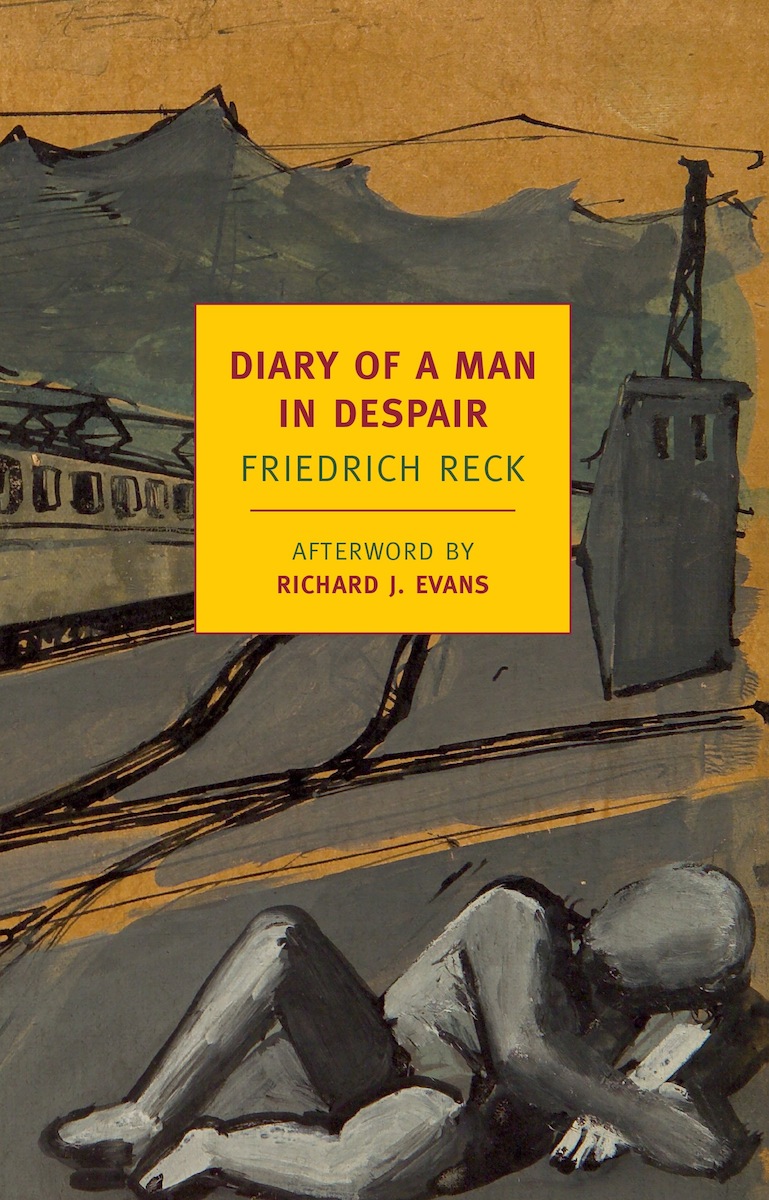 Diary Of A Man In Despair Friedrich Reck