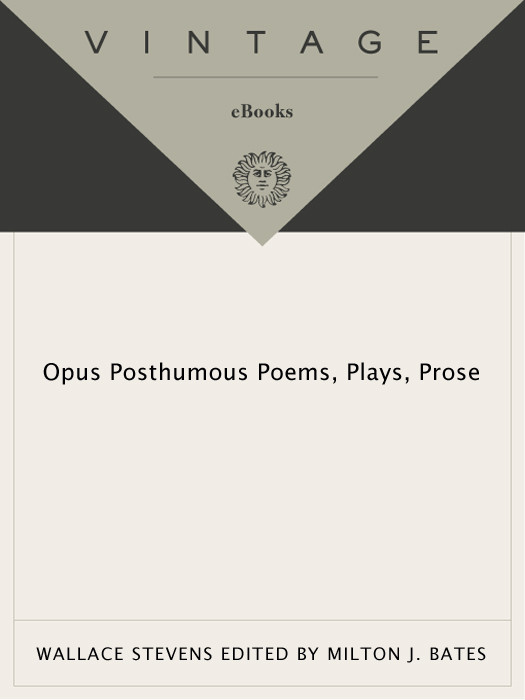 Opus Posthumous Wallace Stevens