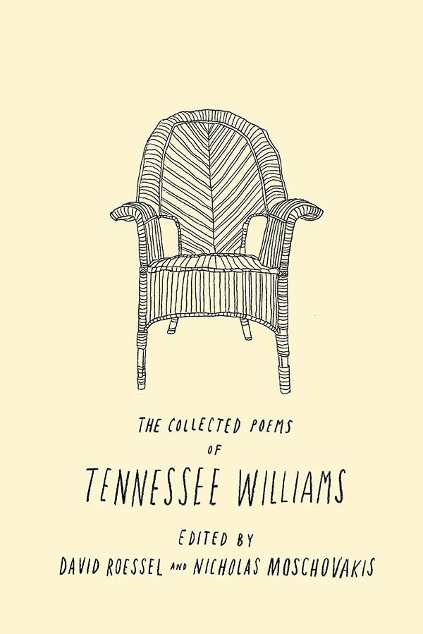 The Collected Poems Of Tennessee Williams Tennessee Williams