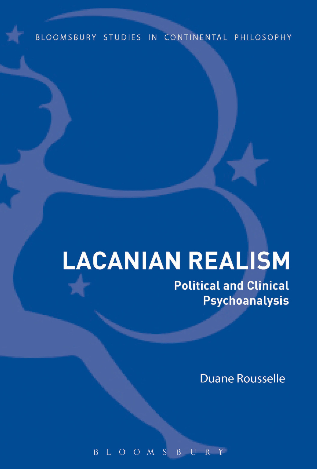 Lacanian Realism Duane Rousselle