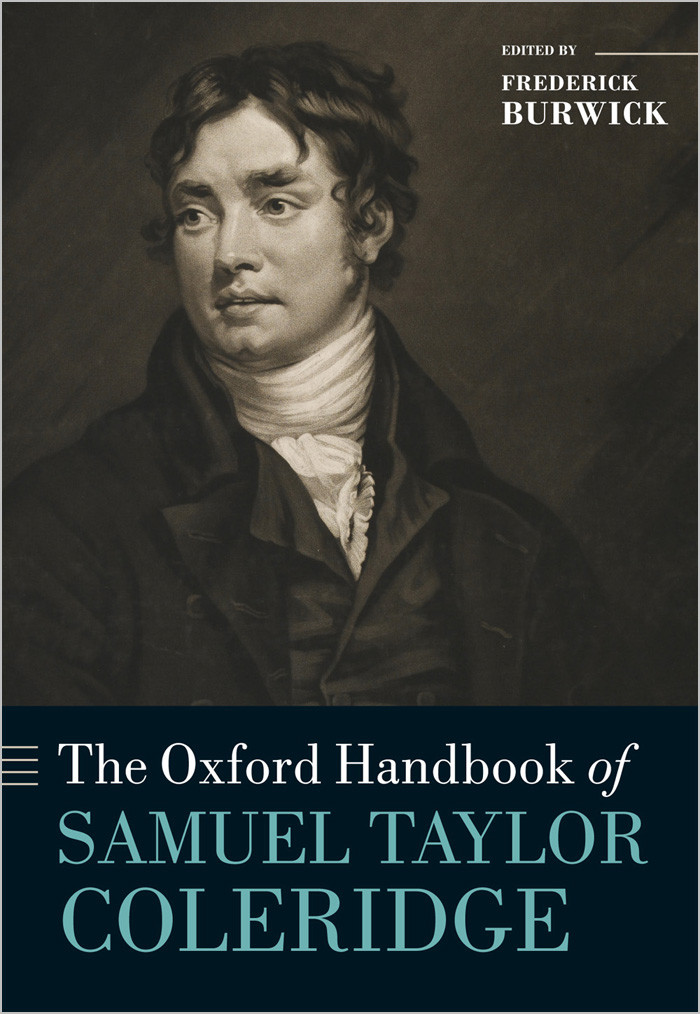 The Oxford Handbook Of Samuel Taylor Coleridge Frederick Burwick