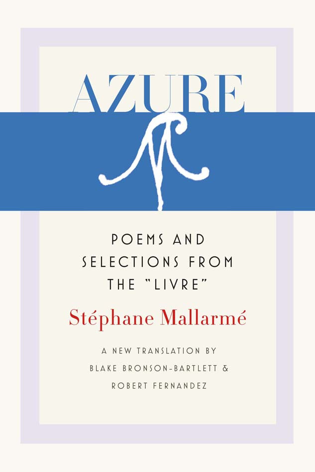 Azure Mallarmã Stãphane Bronsonbartlett Blake Fernandez
