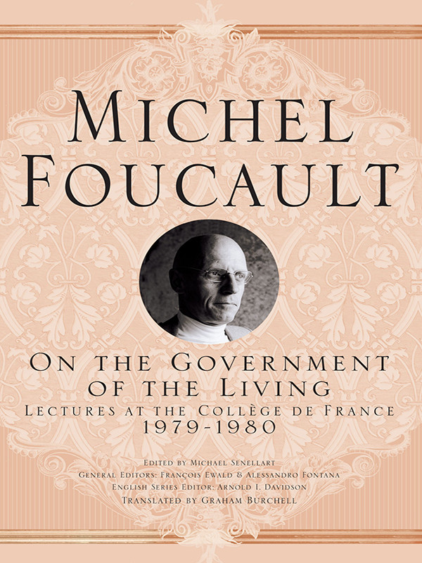 On The Government Of The Living Michel Senellart