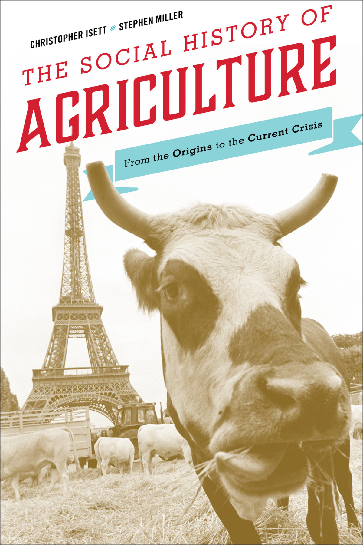 The Social History Of Agriculture Isett Christopher Mills Miller