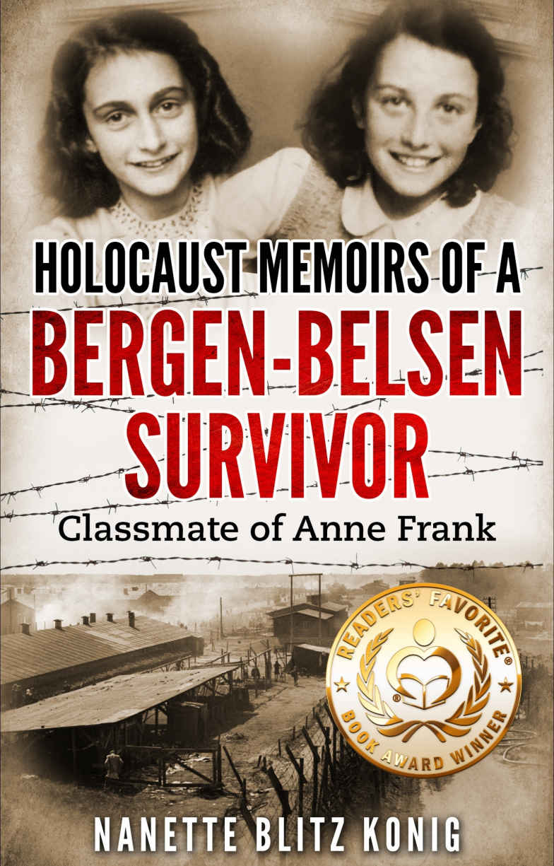 Holocaust Memoirs Of A Bergenbelsen Survivor Nanette Blitz Konig