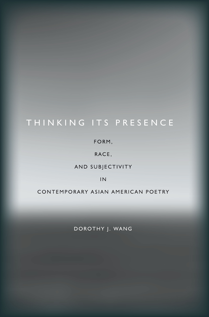 Thinking Its Presence Wang Dorothy
