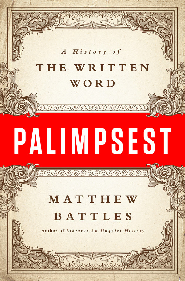 Palimpsest Matthew Battles