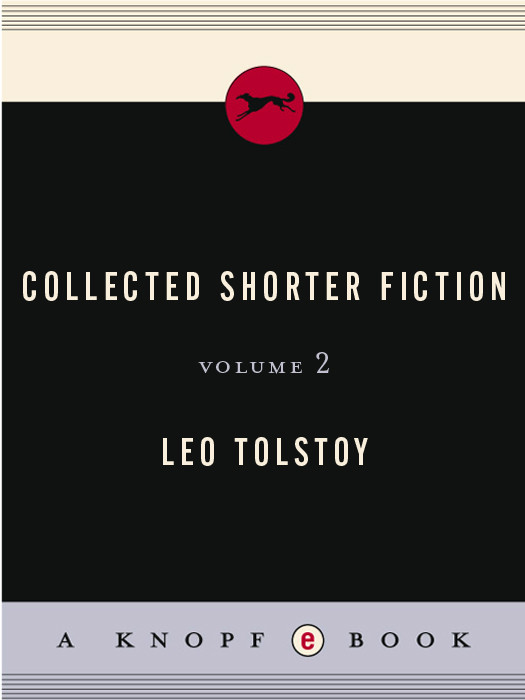 Collected Shorter Fiction Volume 2 Leo Tolstoy
