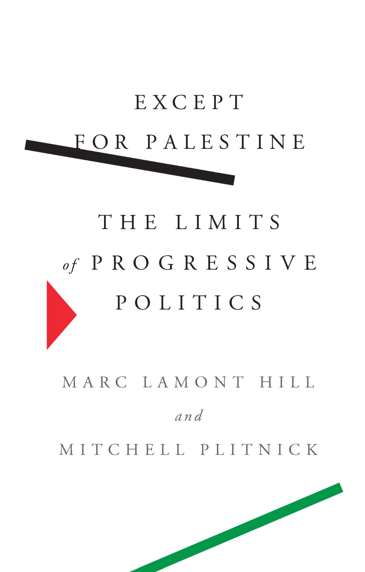 Except For Palestine Marc Lamont Hill