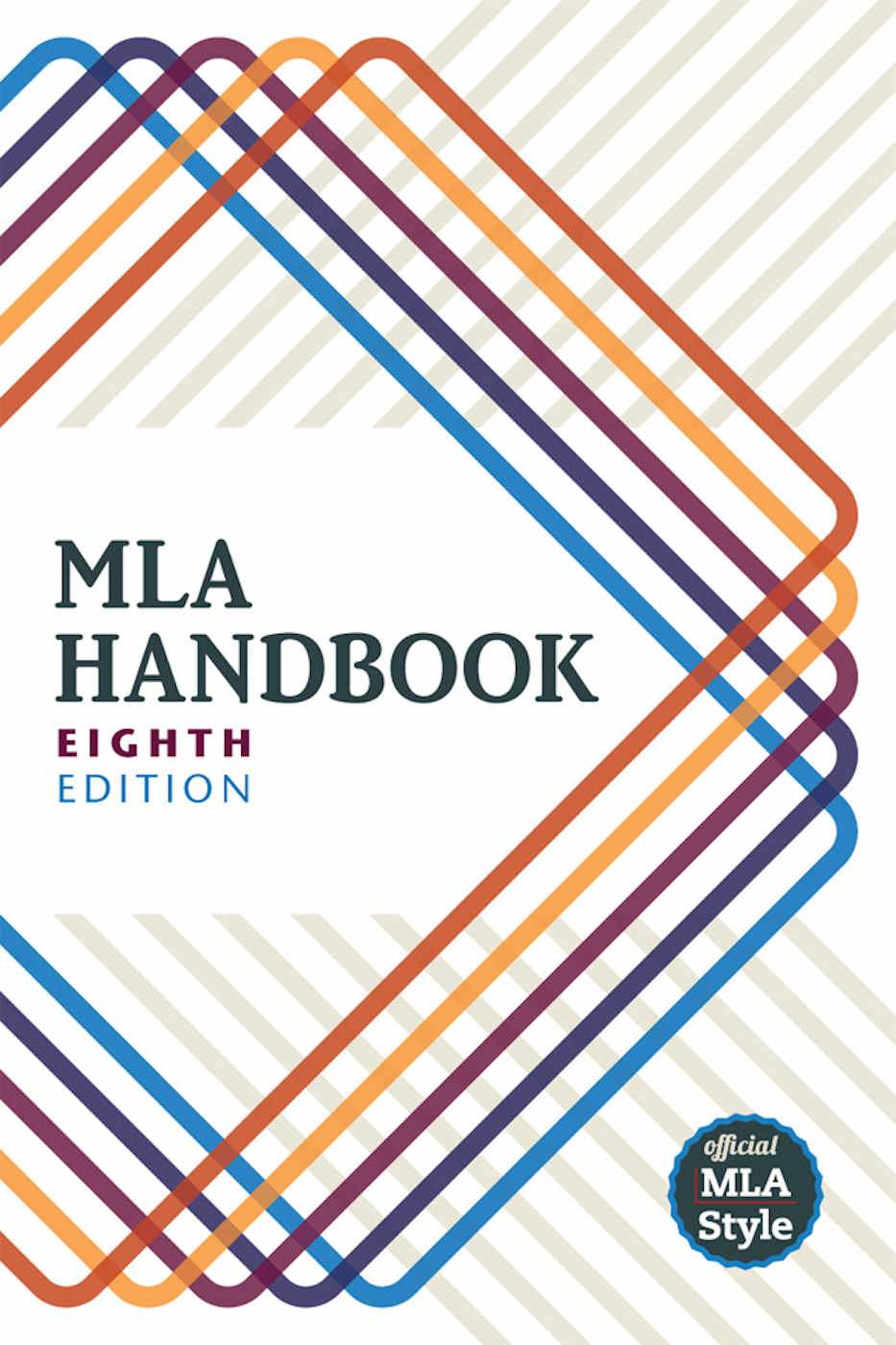Mla Handbook Eighth Edition The Modern Language Association Of America