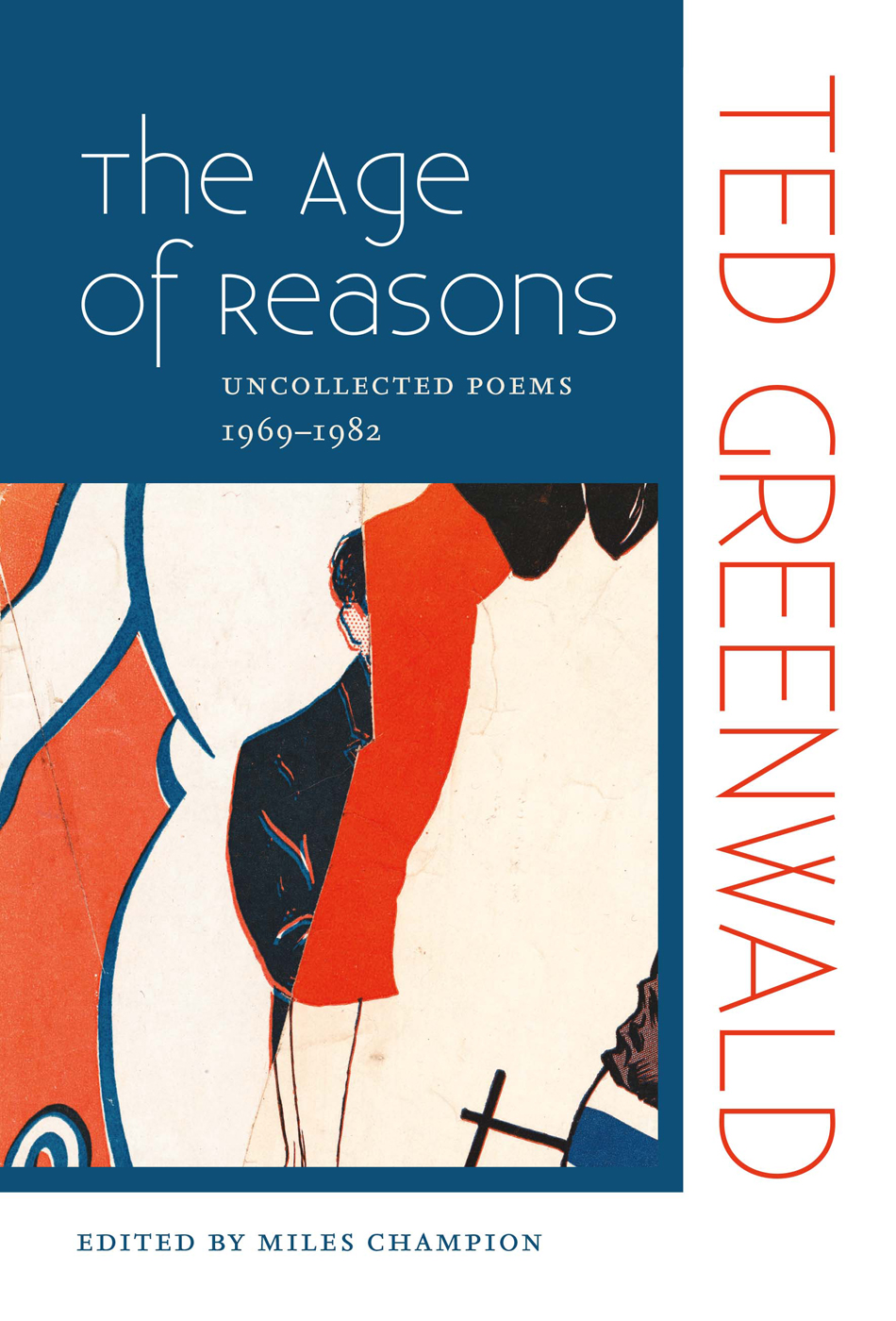 The Age Of Reasons Greenwald Ted Champion Miles