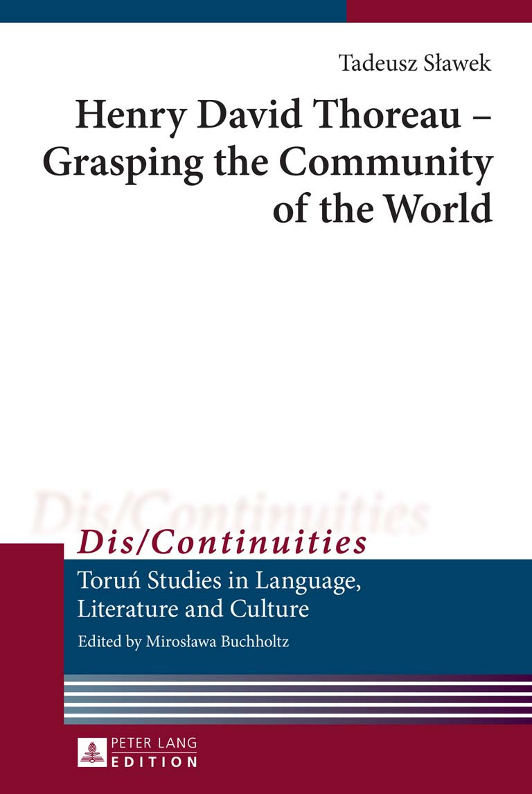 Henry David Thoreau Grasping The Community Of The World Sawek
