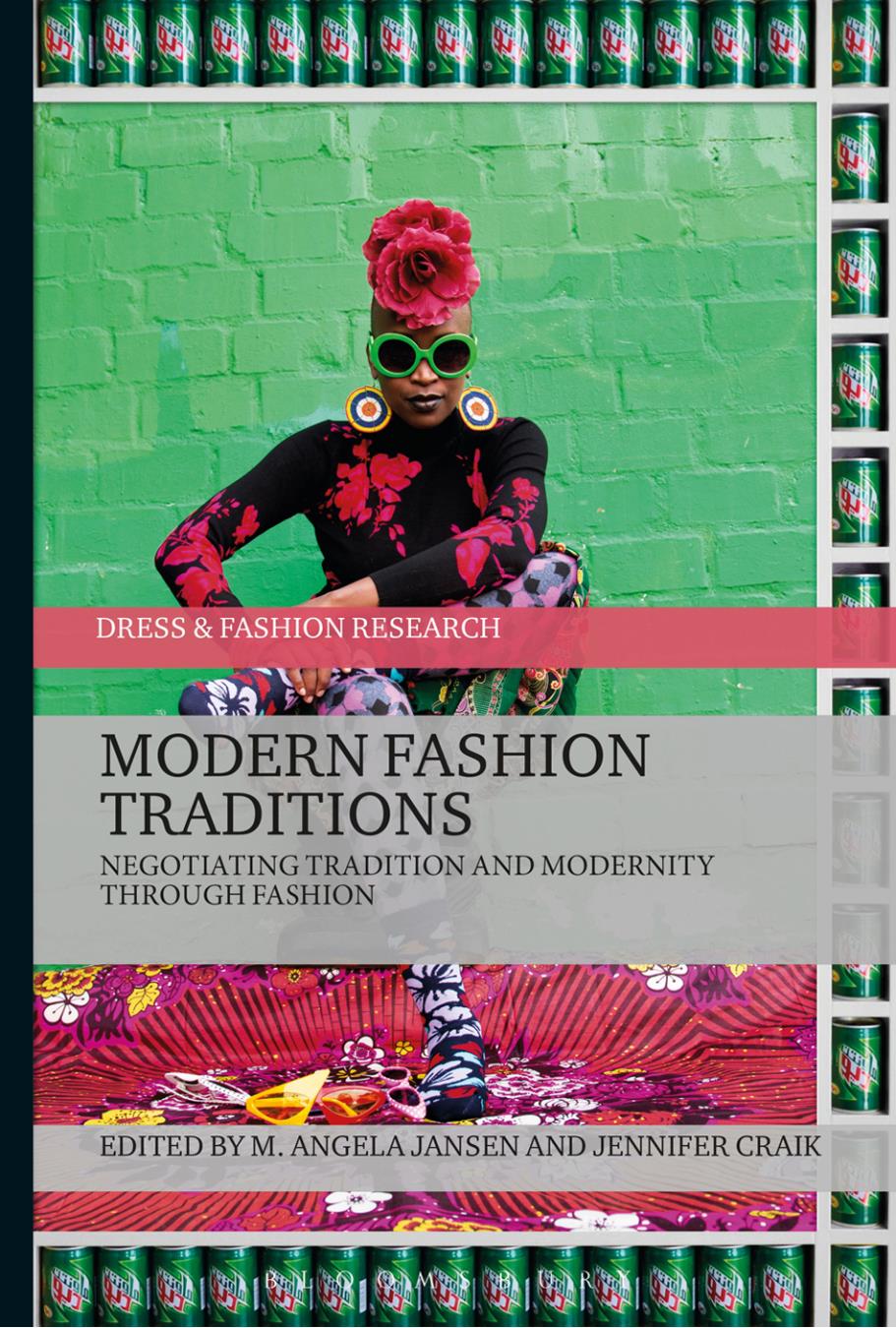 Modern Fashion Traditions Jansen M Angela Craik Jennifer