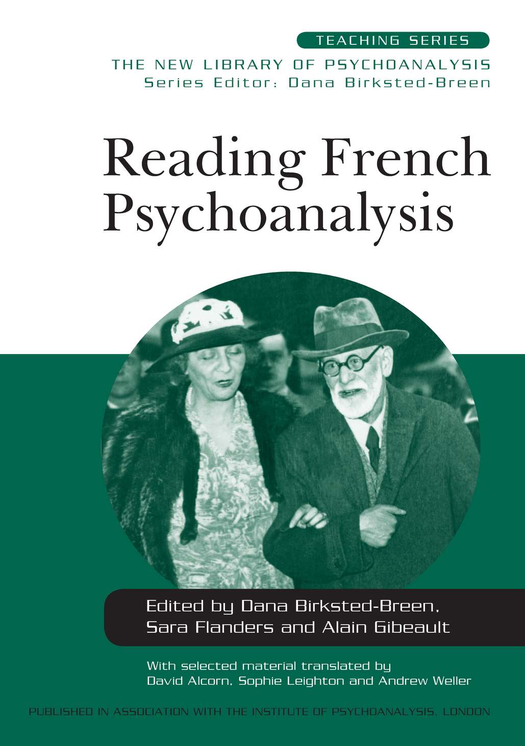 Reading French Psychoanalysis New Library Of Psychoanalysis Teaching Series Unknown