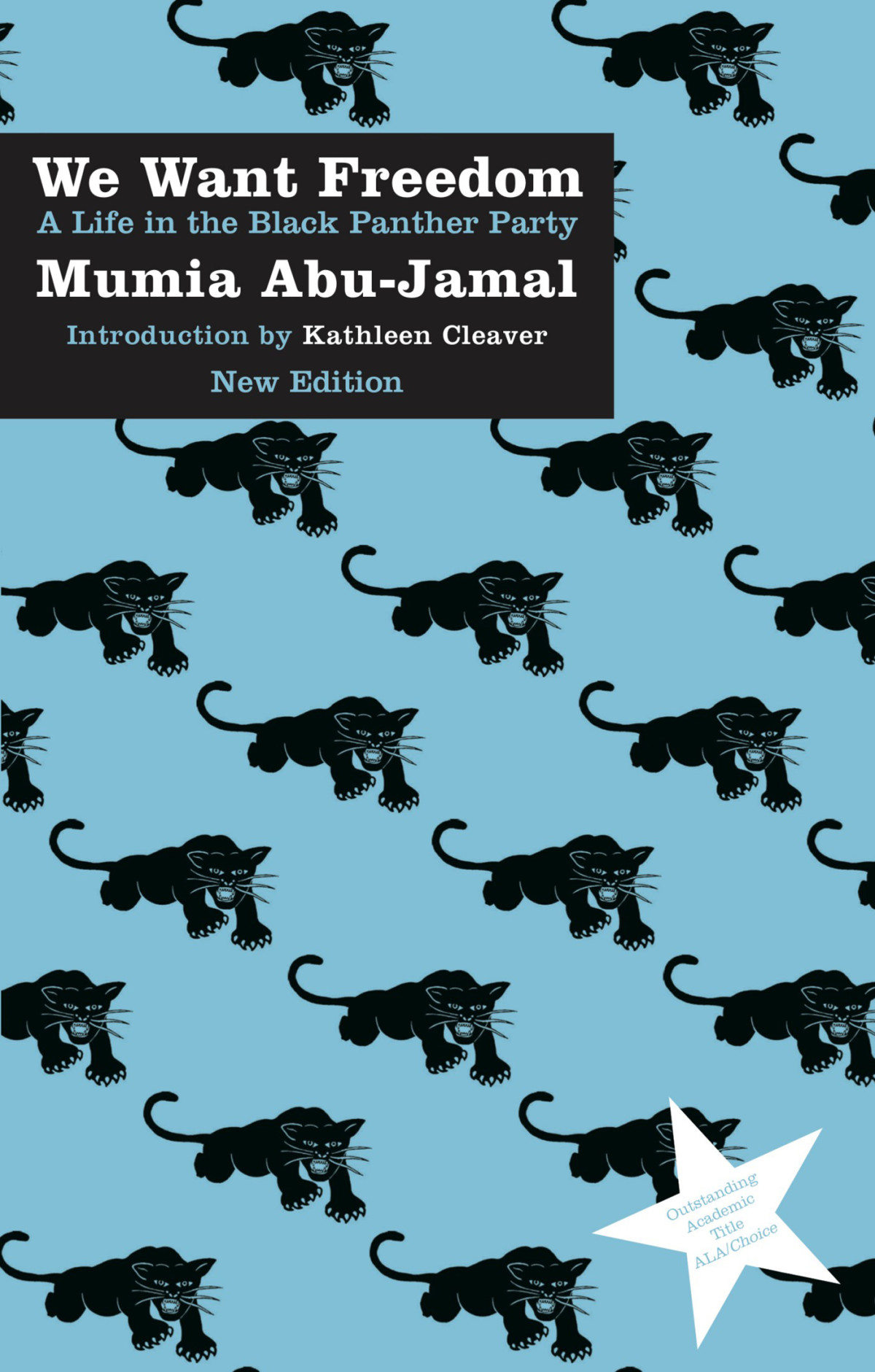 We Want Freedom Abujamal Mumia Cleaver Kathleen