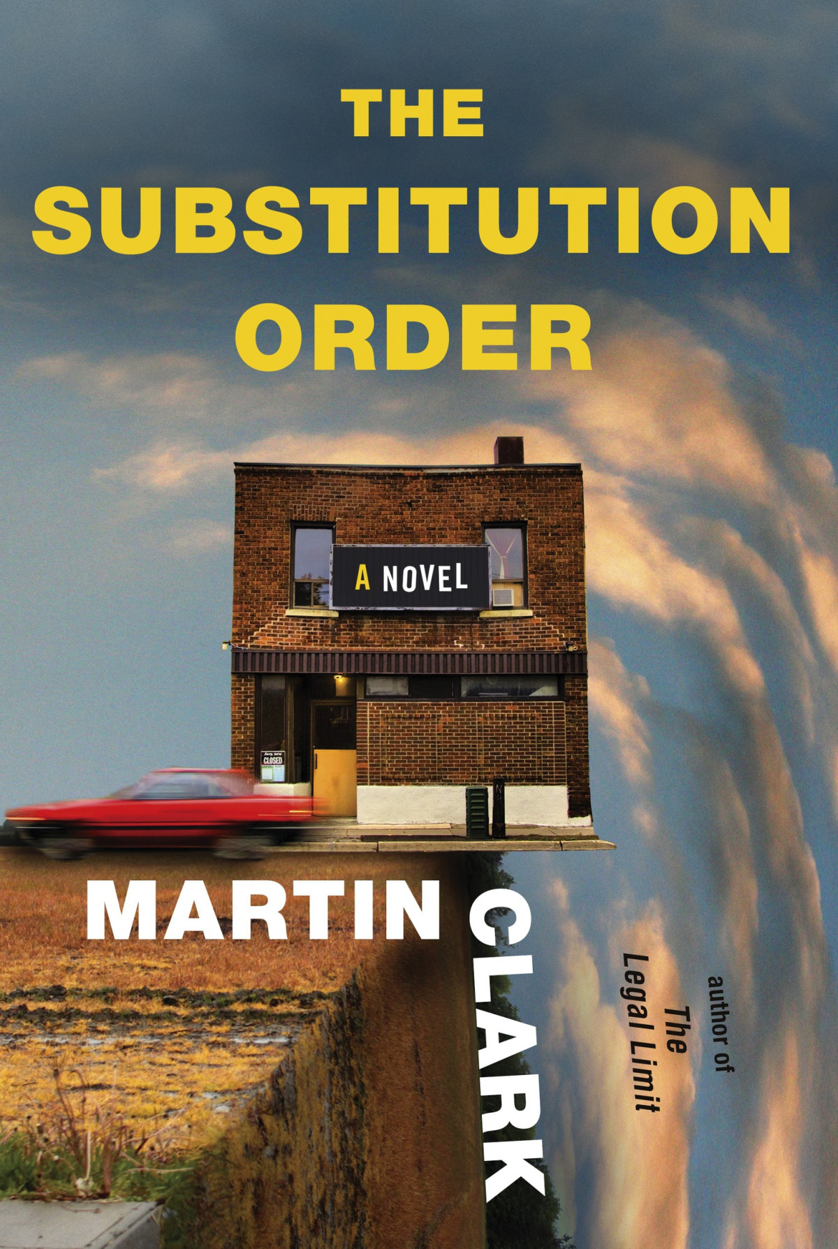 The Substitution Order A Novel Martin Clark