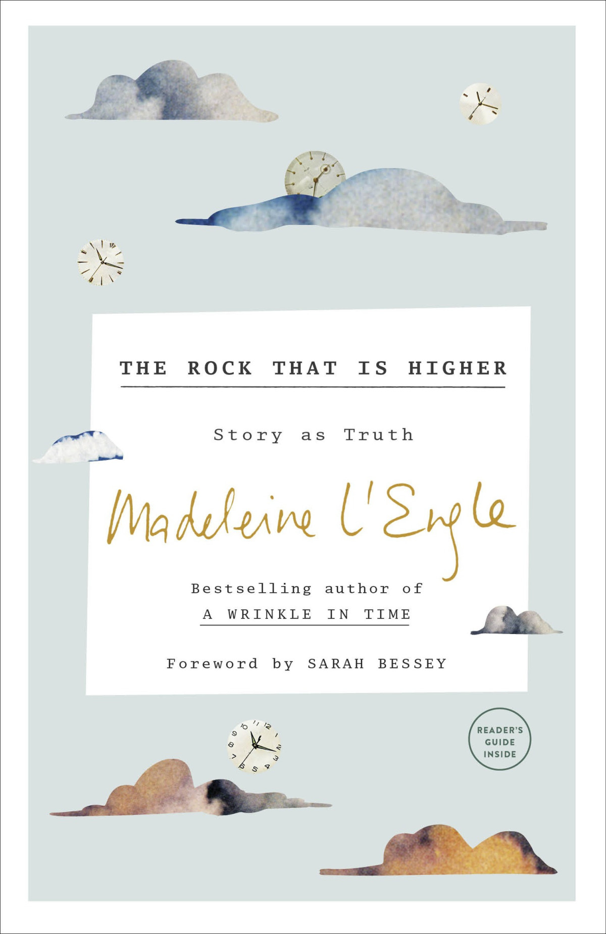 The Rock That Is Higher Story As Truth Madeleine Lengle