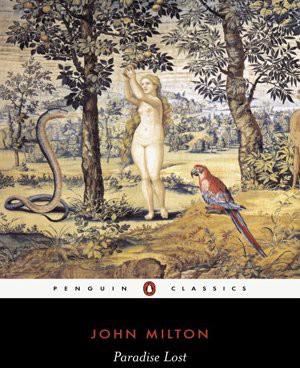 Paradise Lost (Penguin Classics) John Milton