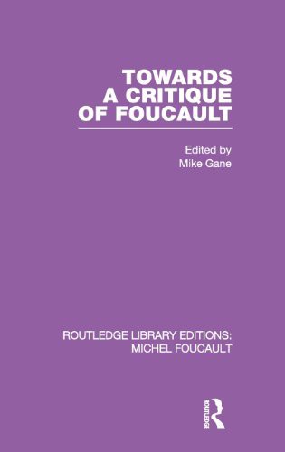 Towards A Critique Of Foucault Mike Gane
