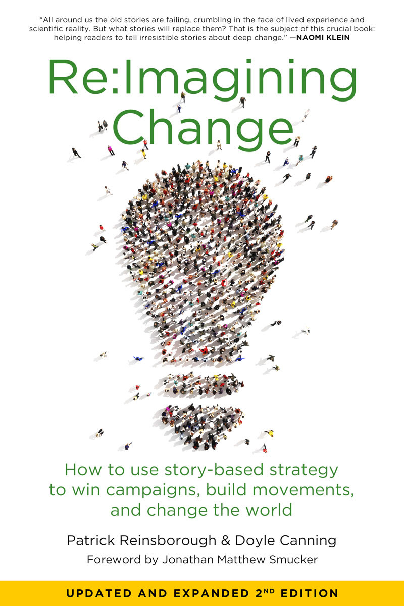 Reimagining Change Doyle Canning Patrick Reinsborough