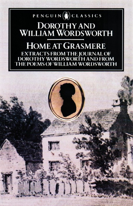 Home At Grasmere Dorothy Wordsworth William Wordsworth