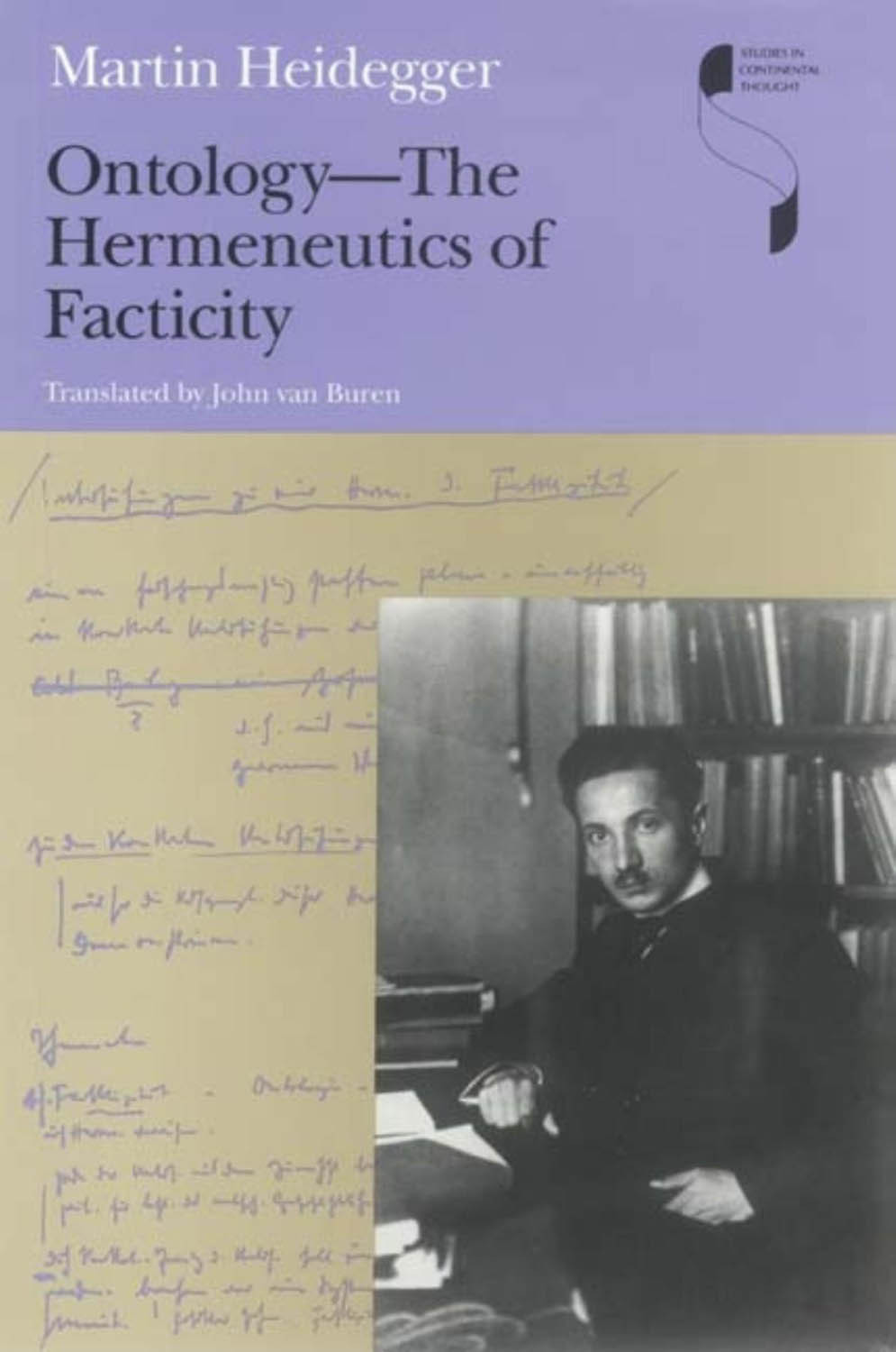 Ontologythe Hermeneutics Of Facticity Martin Heidegger