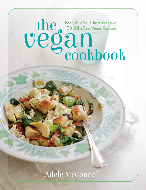 The Vegan Cookbook Adele Mcconnel