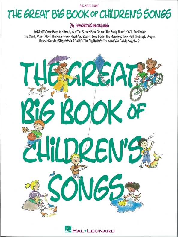 The Great Big Book Of Childrens Songs Songbook Hal Leonard Corp