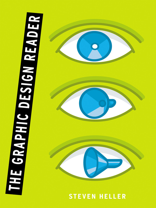 The Graphic Design Reader Steven Heller