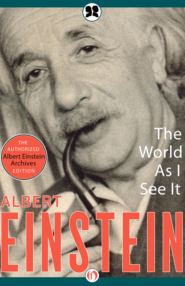 World As I See It Albert Einstein