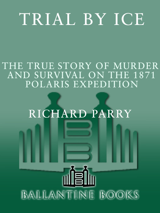 Trial By Ice Richard Parry