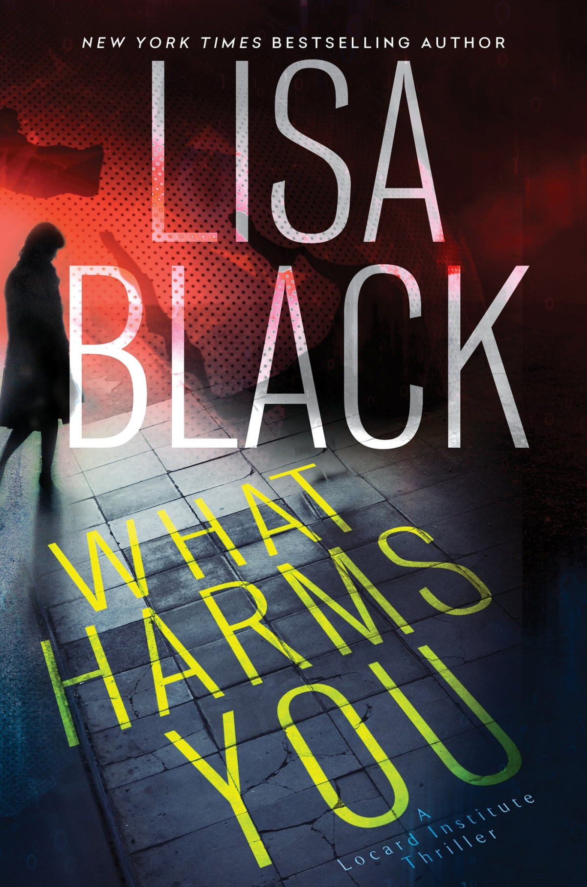 What Harms You Lisa Black