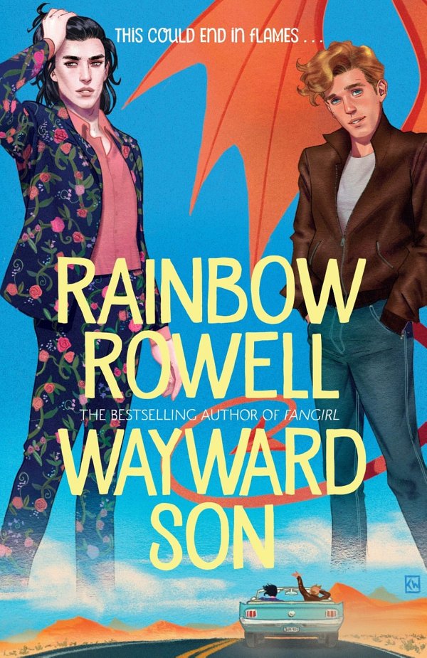 Wayward Son A Simon Snow Novel 2 Rainbow Rowell