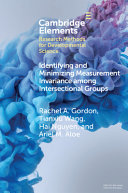 Identifying And Minimizing Measurement Invariance Among Intersectional Groups Rachel A Gordon