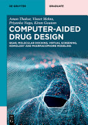 Computeraided Drug Design 1st Edition Aman Thakur Vineet Mehta