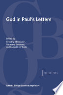 God In Pauls Letters Timothy Milinovich Normand Bonneau Robert F Otoole S J