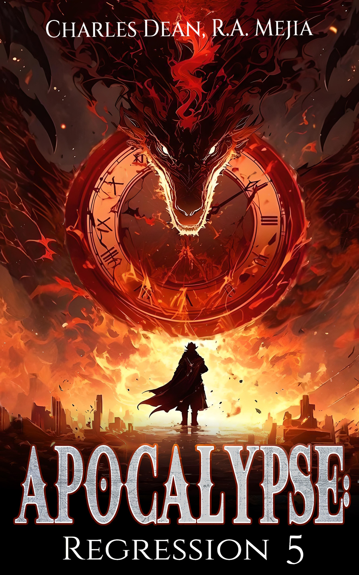 Apocalypse Regression 5 R A Mejia Charles Dean