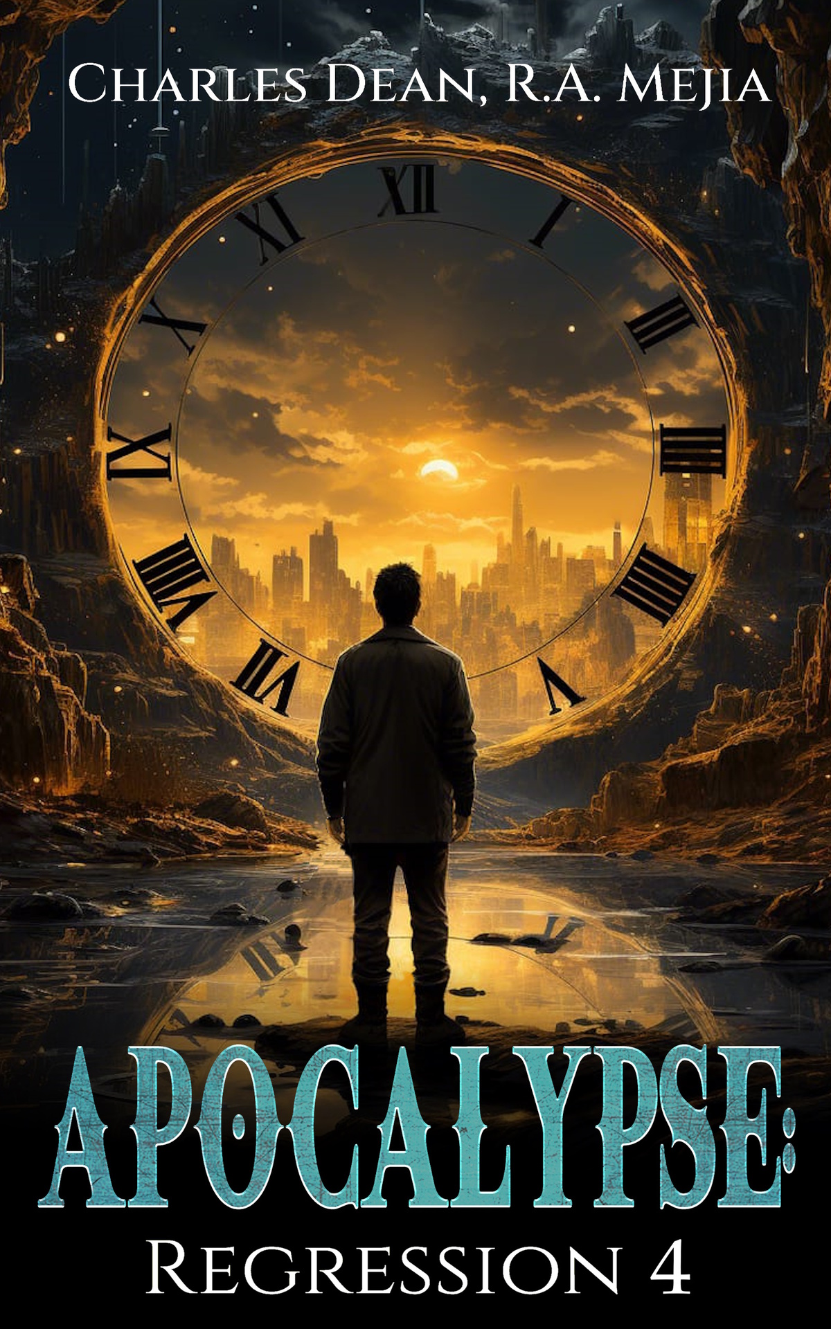 Apocalypse Regression 4 R A Mejia Charles Dean