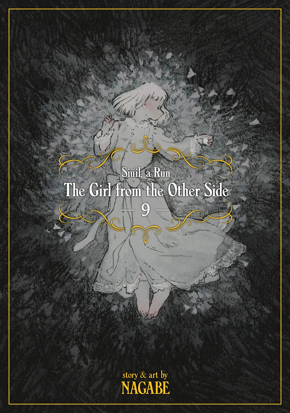 The Girl From The Other Side Siil A Rn Vol 9 Nagabe