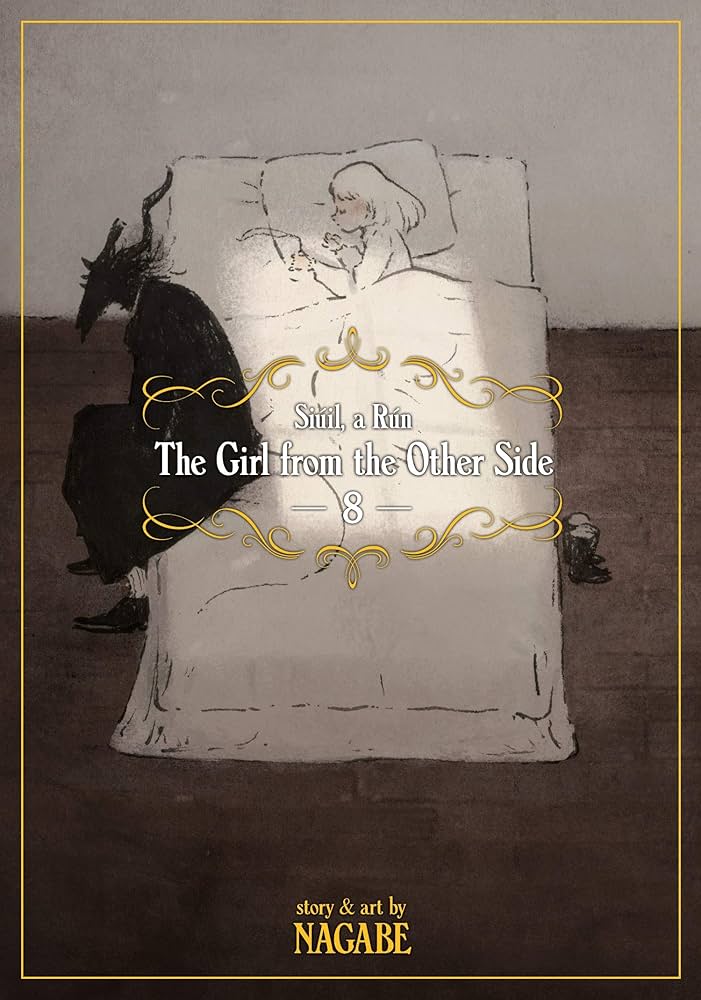 The Girl From The Other Side Siil A Rn Vol 8 Nagabe