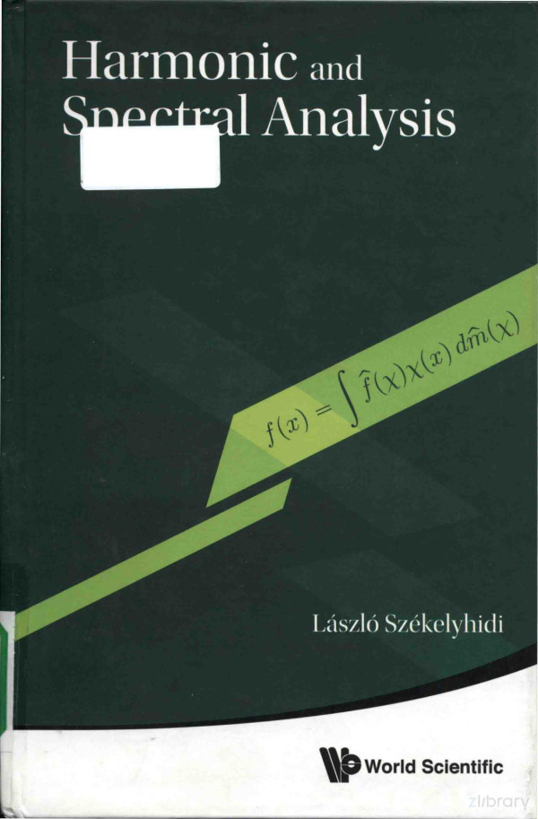 Harmonic And Spectral Analysis 2014th Edition Lszl Szkelyhidi