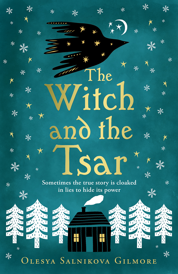 The Witch And The Tsar Olesya Salnikova Gilmore